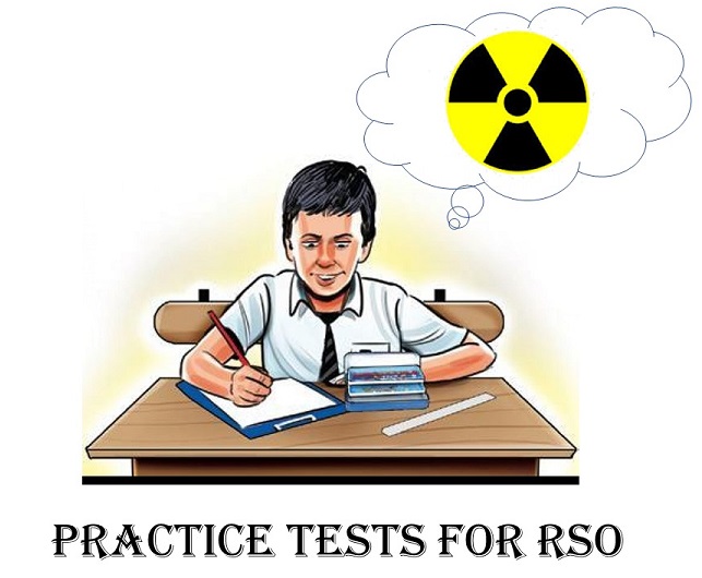 Radiation safety officer examination Practice tests